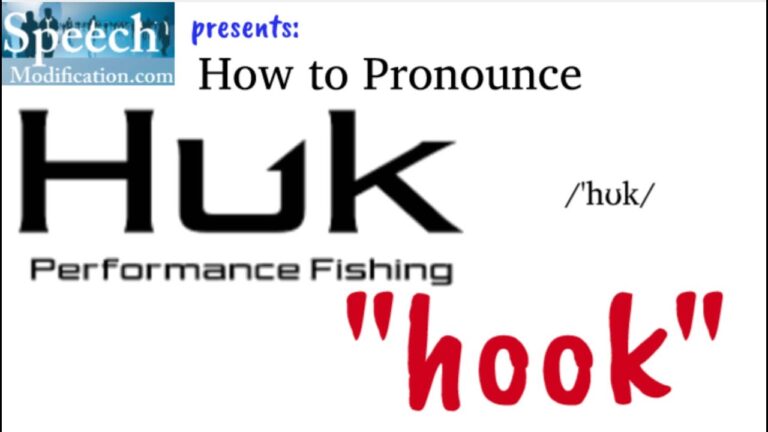 How to Pronounce Huk Fishing Brand
